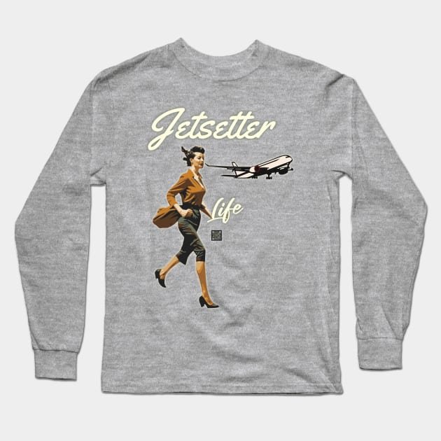 Jetsetter Life Long Sleeve T-Shirt by JSnipe